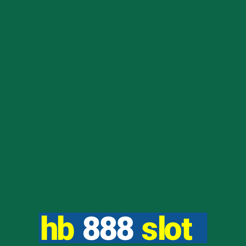 hb 888 slot