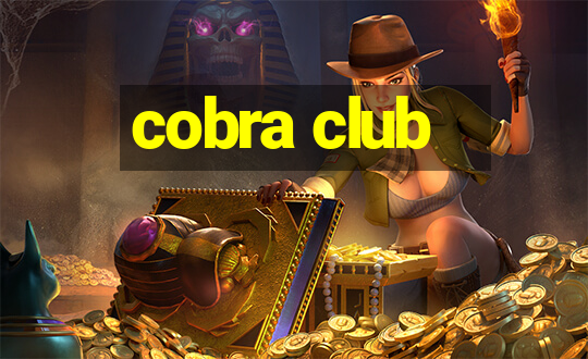 cobra club