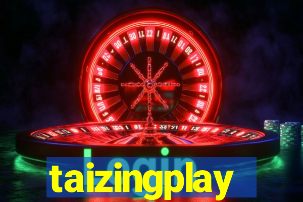 taizingplay