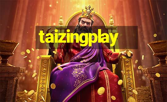 taizingplay