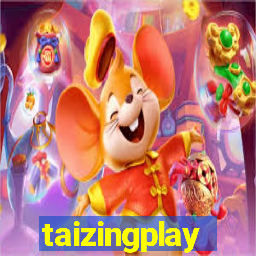 taizingplay