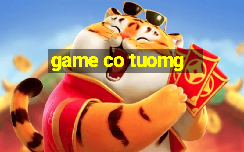 game co tuomg