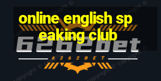 online english speaking club