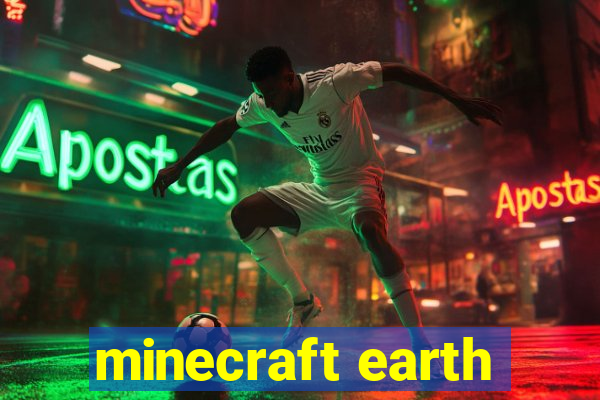 minecraft earth