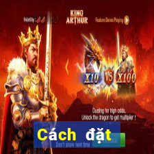 Cách đặt cược XSDN ngày 14