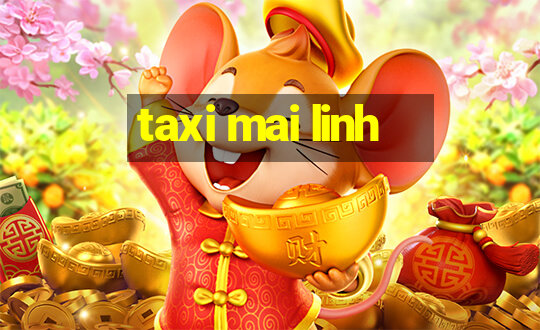 taxi mai linh