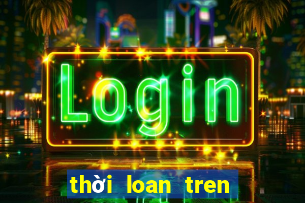 thời loan tren zing me