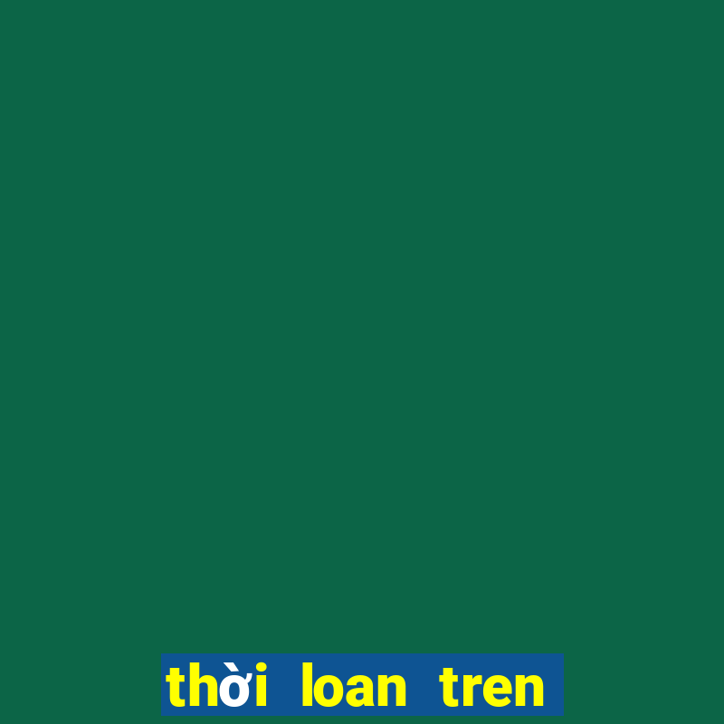 thời loan tren zing me