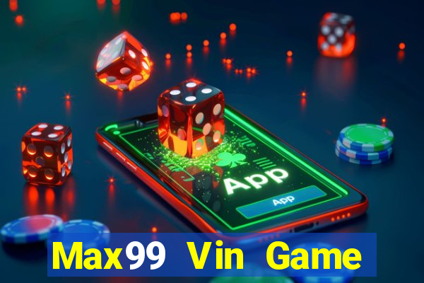 Max99 Vin Game Bài 888