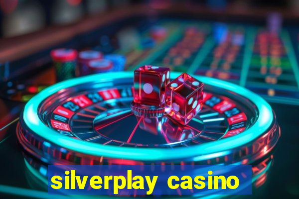 silverplay casino