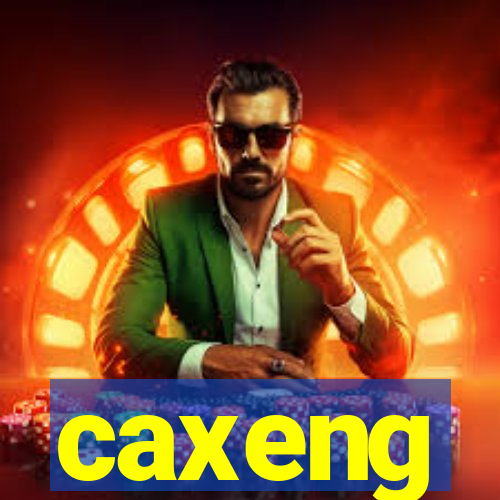 caxeng