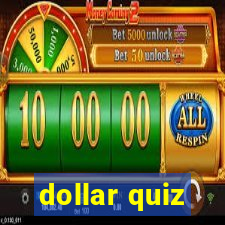 dollar quiz