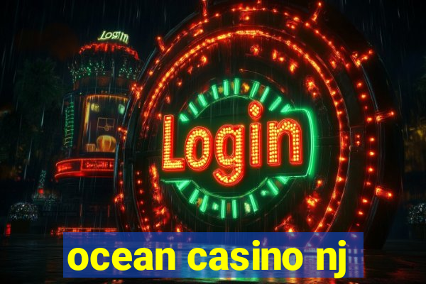 ocean casino nj