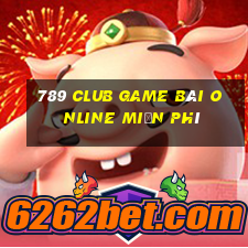 789 Club Game Bài Online Miễn Phí