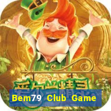 Bem79 Club Game Bài Dubai