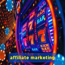 affiliate marketing