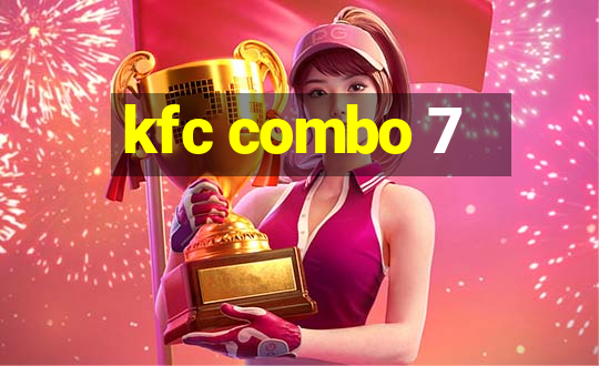 kfc combo 7