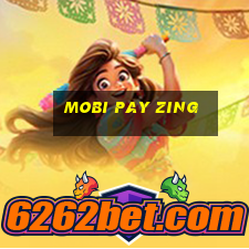 mobi pay zing