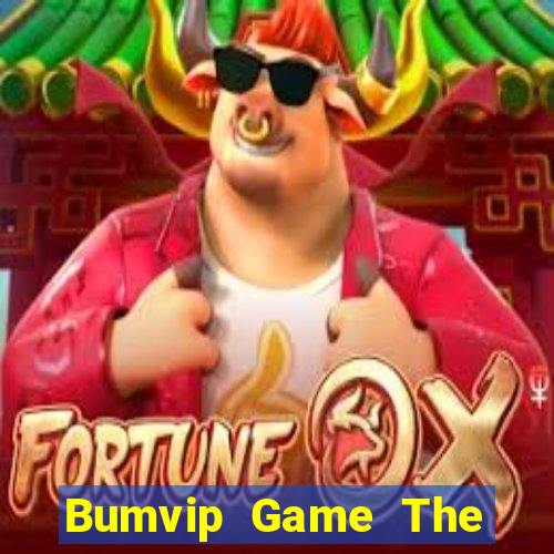 Bumvip Game The Bài Hay Nhất 2021