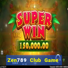 Zen789 Club Game Bài Royal