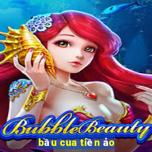 bầu cua tiền ảo