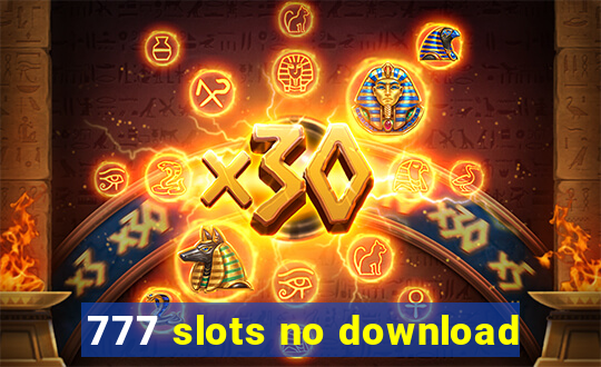 777 slots no download