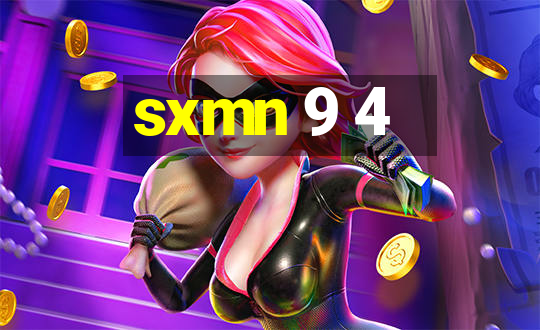 sxmn 9 4