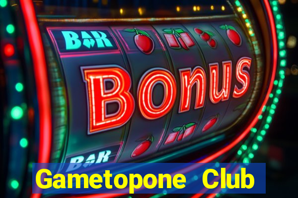 Gametopone Club Game Bài Đổi Thưởng Uy Tín