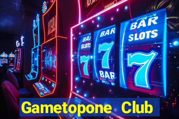 Gametopone Club Game Bài Đổi Thưởng Uy Tín