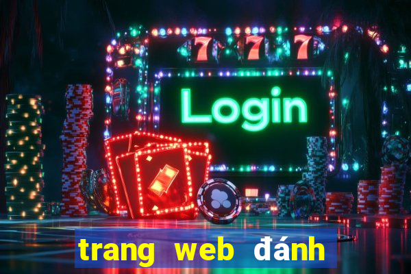 trang web đánh lô đề online uy tín