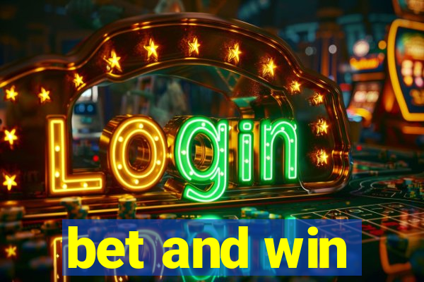 bet and win