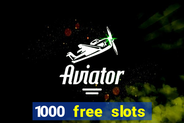 1000 free slots games egt