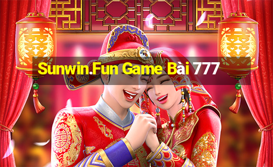 Sunwin.Fun Game Bài 777