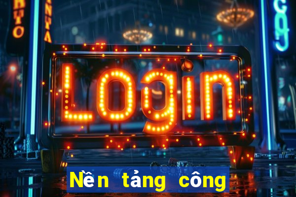 Nền tảng công ty cờ bạc