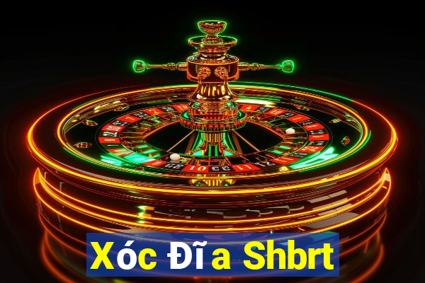 Xóc Đĩa Shbrt