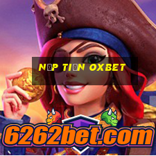 nạp tiền oxbet