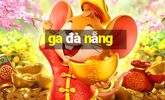 ga đà nẵng