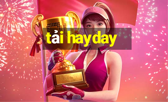 tải hayday