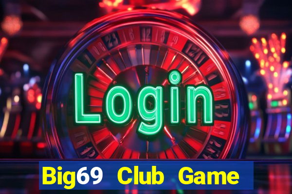 Big69 Club Game Bài Mèo Nổ