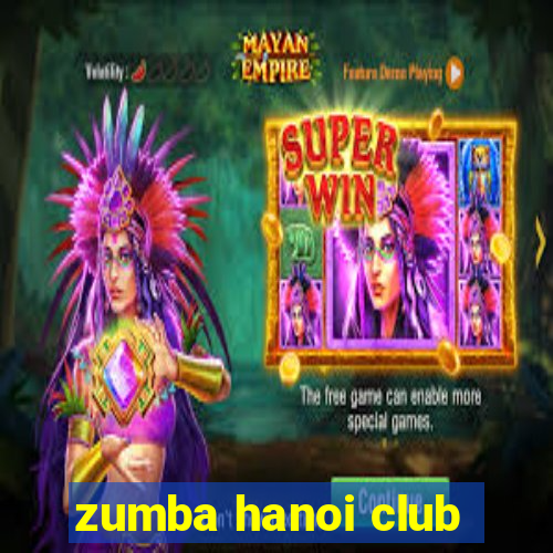 zumba hanoi club