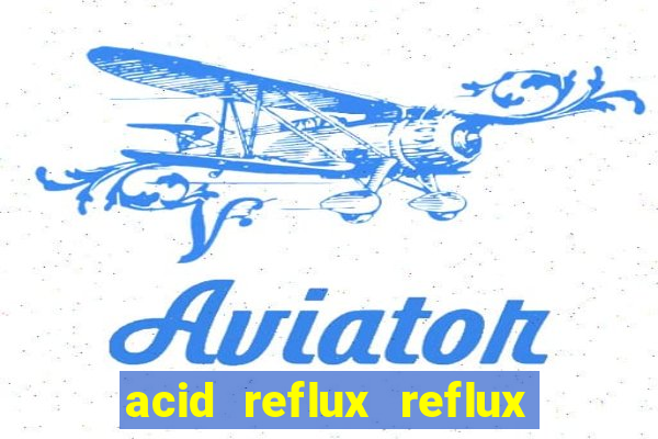 acid reflux reflux club shirt