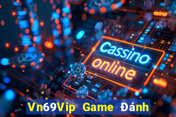 Vn69Vip Game Đánh Bài Ông Trùm Poker