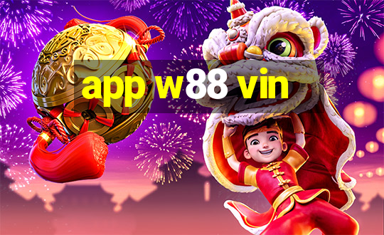 app w88 vin