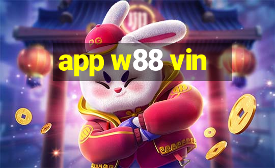 app w88 vin