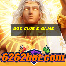 Boc Club E Game