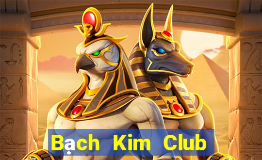 Bạch Kim Club Game Bài Ăn Tiền Uy Tín