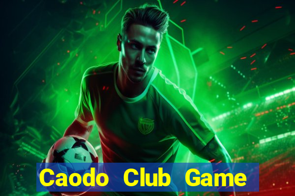 Caodo Club Game Bài Online Đổi Thưởng