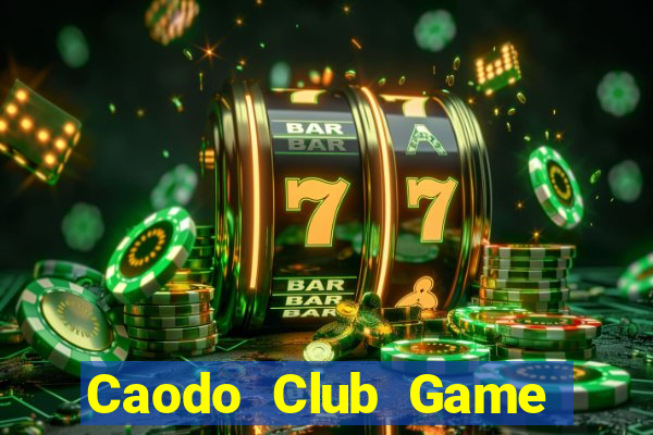 Caodo Club Game Bài Online Đổi Thưởng