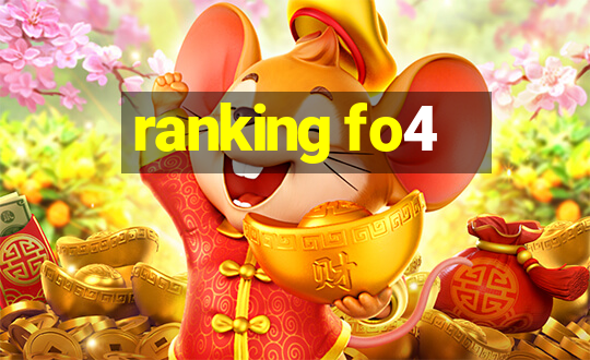 ranking fo4