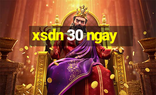 xsdn 30 ngay